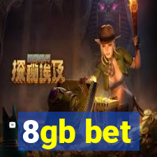 8gb bet