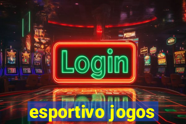 esportivo jogos