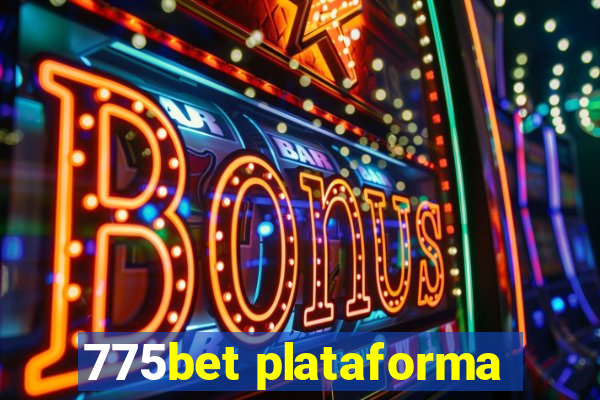 775bet plataforma