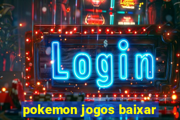 pokemon jogos baixar