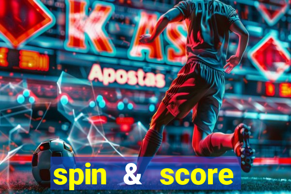 spin & score megaways slot