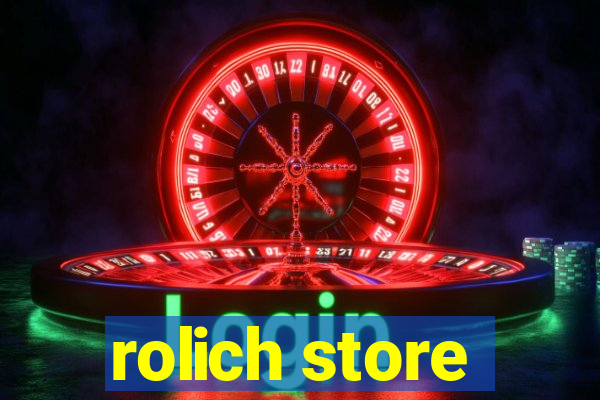 rolich store