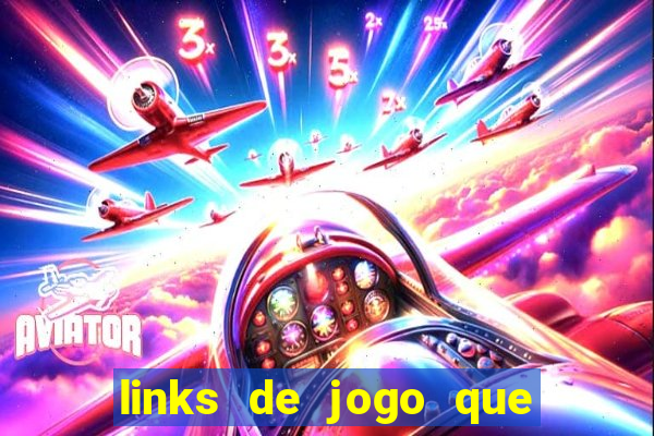 links de jogo que ganha dinheiro