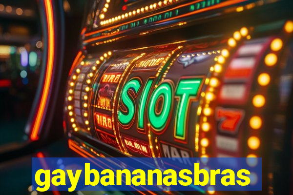 gaybananasbras