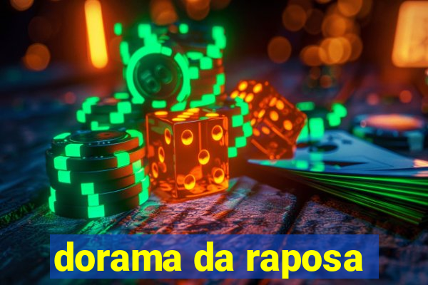 dorama da raposa