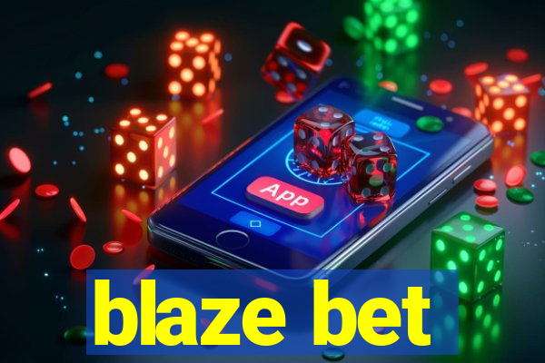 blaze bet