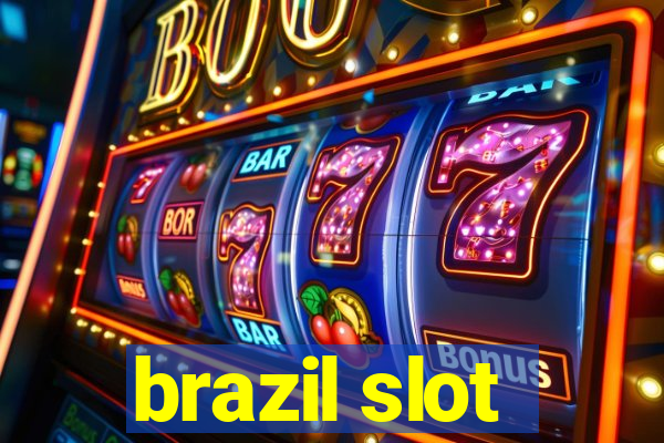 brazil slot