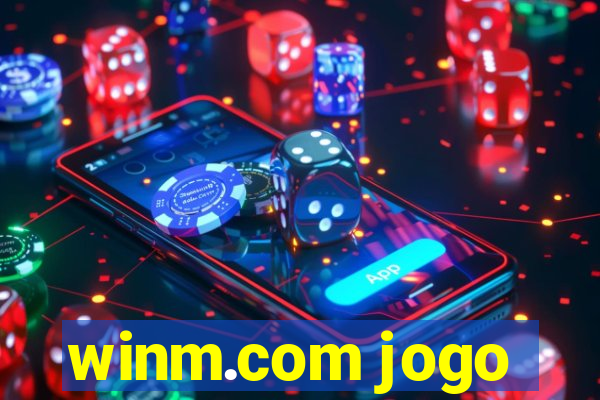 winm.com jogo