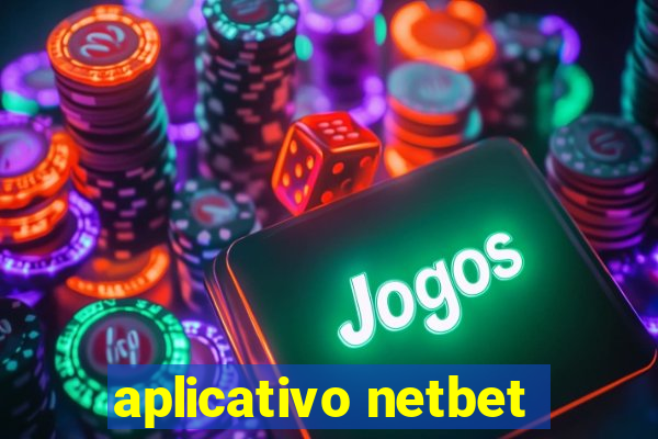 aplicativo netbet