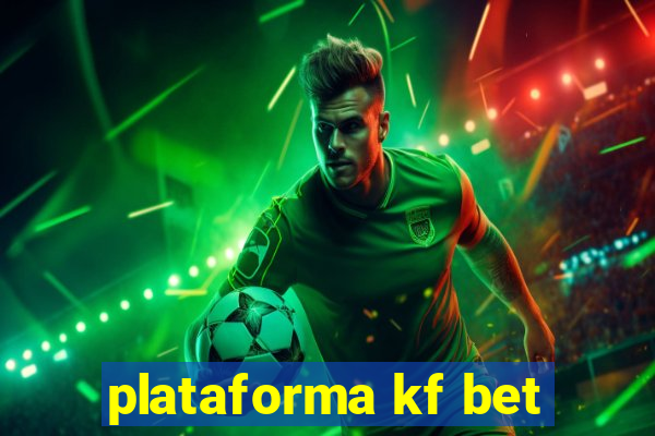 plataforma kf bet