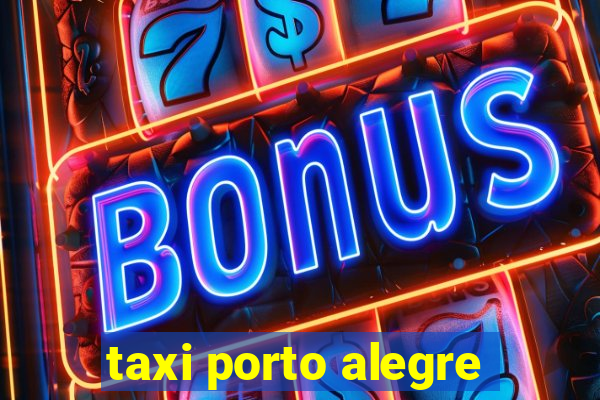 taxi porto alegre