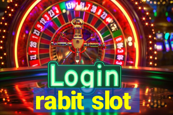 rabit slot