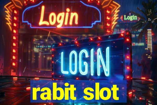 rabit slot