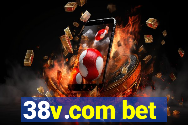 38v.com bet