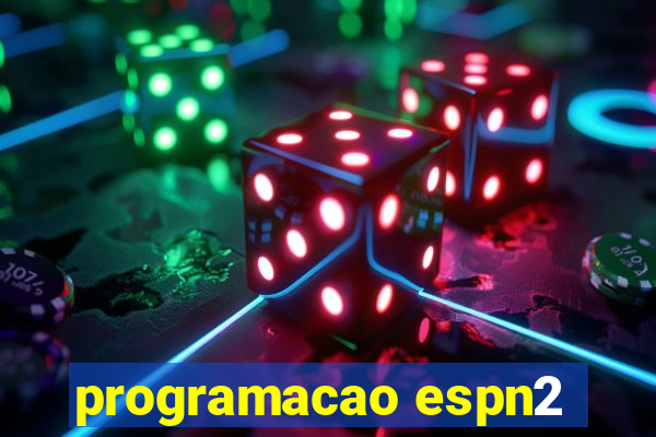 programacao espn2