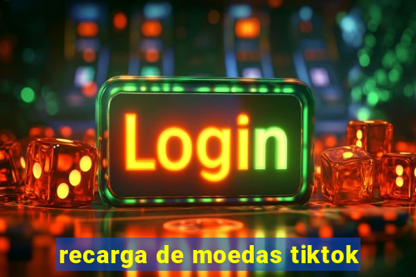 recarga de moedas tiktok