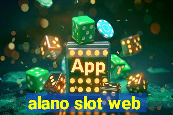 alano slot web