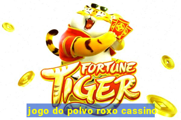 jogo do polvo roxo cassino