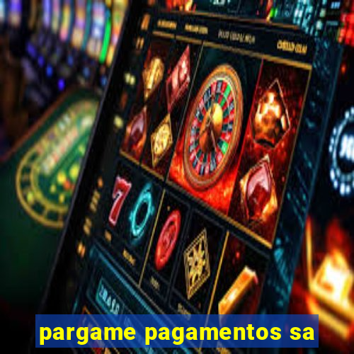 pargame pagamentos sa