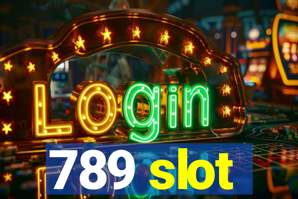 789 slot