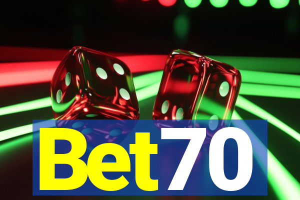 Bet70