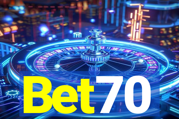 Bet70