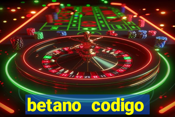 betano codigo promocional 5€