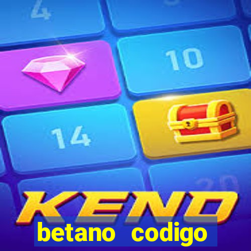 betano codigo promocional 5€