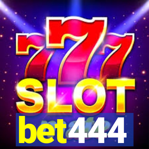 bet444