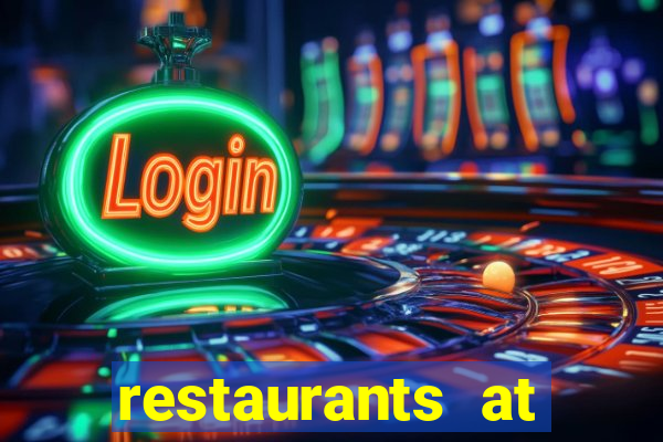 restaurants at paris casino