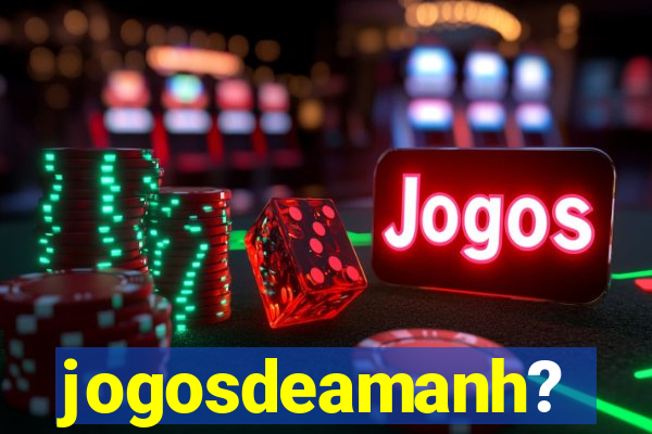 jogosdeamanh?