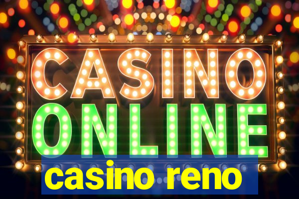 casino reno