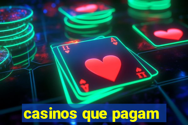 casinos que pagam