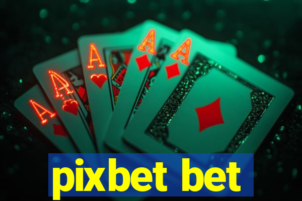 pixbet bet