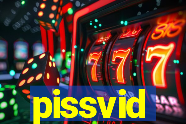 pissvid