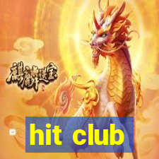 hit club