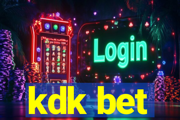 kdk bet