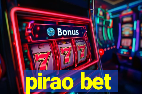 pirao bet