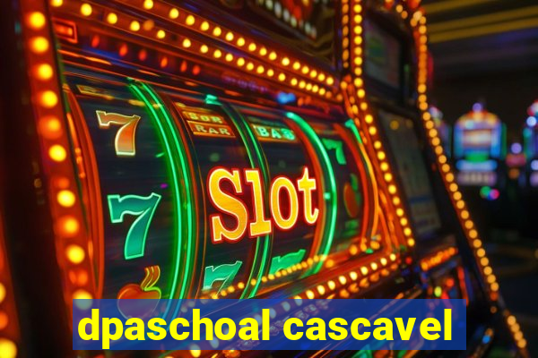 dpaschoal cascavel