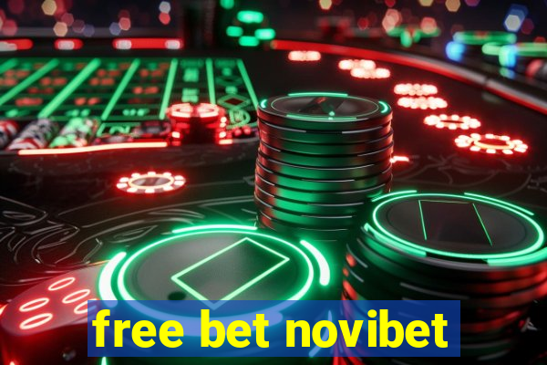 free bet novibet