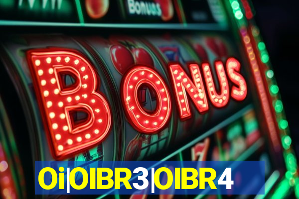 Oi|OIBR3|OIBR4