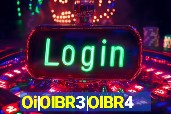 Oi|OIBR3|OIBR4