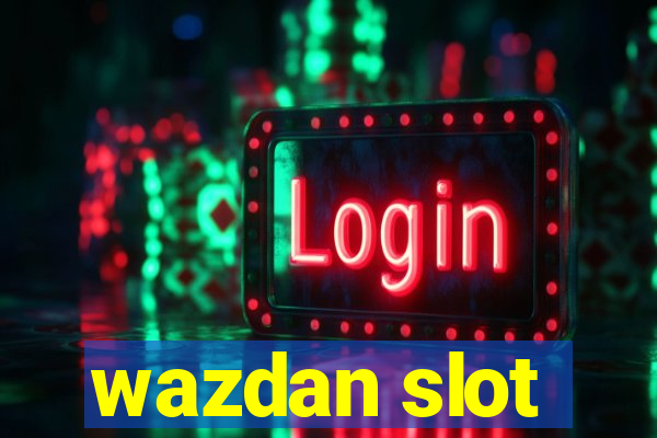 wazdan slot