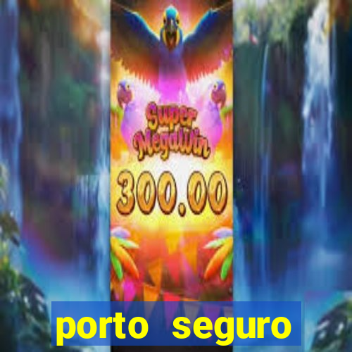 porto seguro reclame aqui