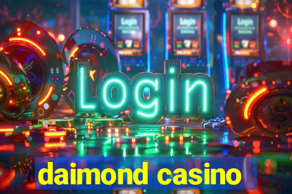 daimond casino