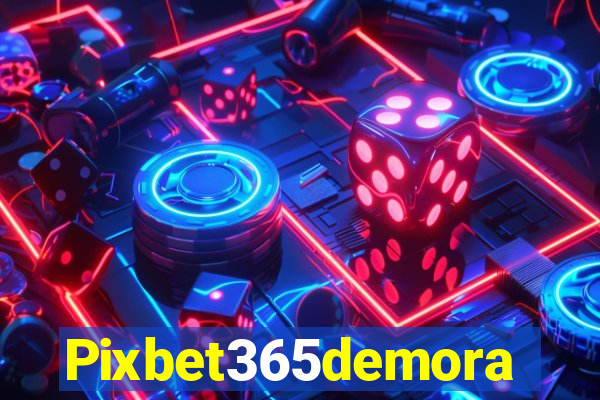 Pixbet365demora