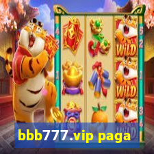 bbb777.vip paga