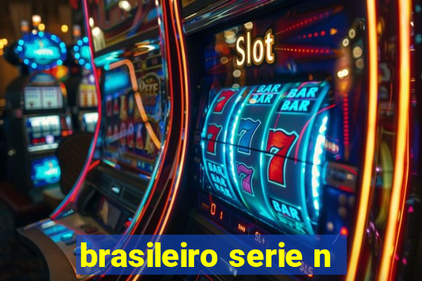 brasileiro serie n