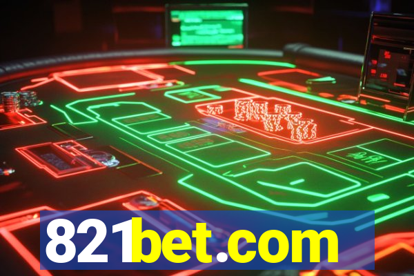 821bet.com