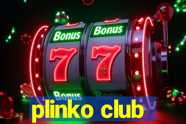 plinko club